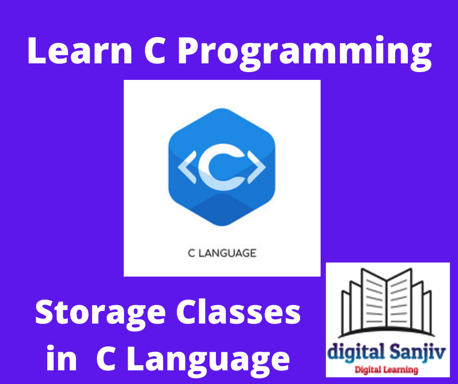 Storage Classes in C