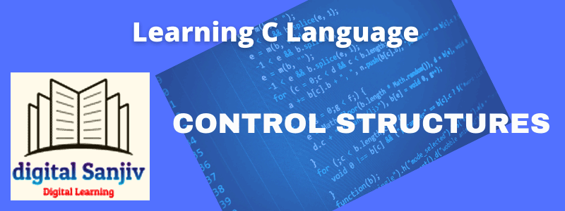 Control Structures in c